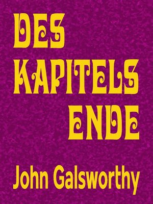 cover image of Des Kapitels Ende--Gesamtausgabe